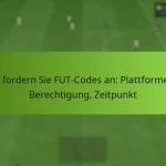 featured-image-so-fordern-sie-fut-codes-an-plattformen-berechtigung-zeitpunkt