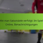 featured-image-wie-man-saisonziele-verfolgt-im-spiel-online-benachrichtigungen