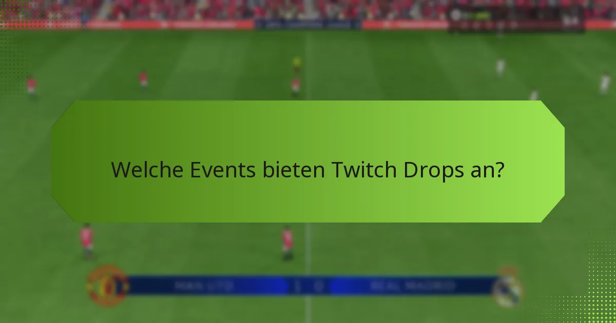 Welche Arten von Belohnungen kann ich durch Twitch Drops verdienen?