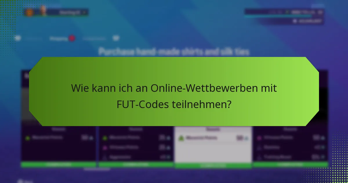 Wo kann ich FUT-Codes für Wettbewerbe erhalten?